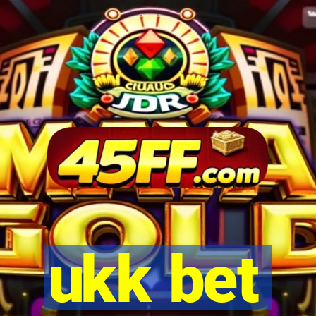 ukk bet